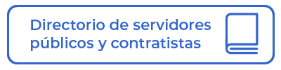 Directorio de Servidores Públicos y Contratistas
