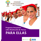 Preguntas frecuentes sobre la restitución de tierras para ellas