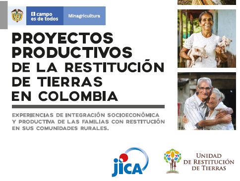 Proyectos productivos de la restitución de tierras en Colombia
