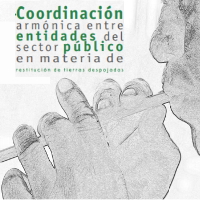 Coordinación armónica entre entidades del sector público en materia de restitución de tierras despojadas. El Presidente de la República expidió la Directiva Presidencial N° 005 de mayo de 2013
