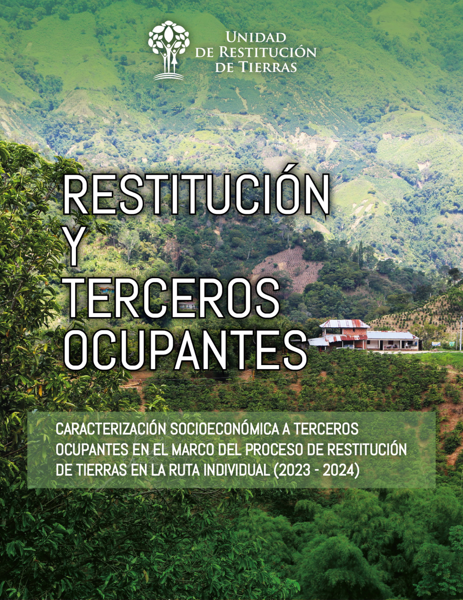 Informe Restitución y Terceros Ocupantes