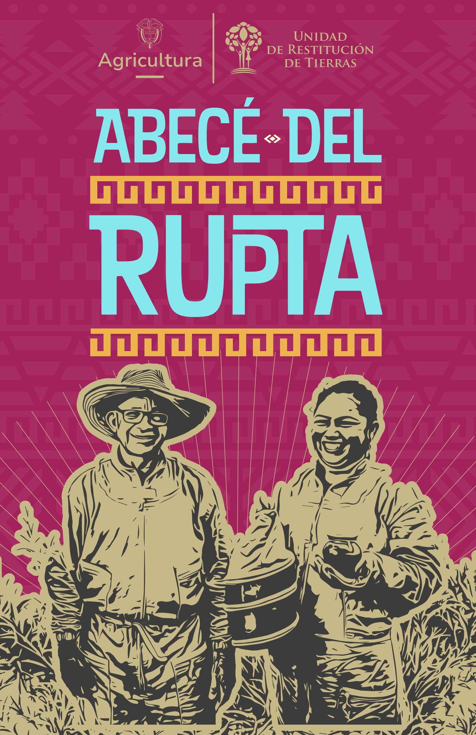 ABC de la protección de predios y territorios étnicos a través del Registro Único de Predios y Territorios Abandonados (Rupta).