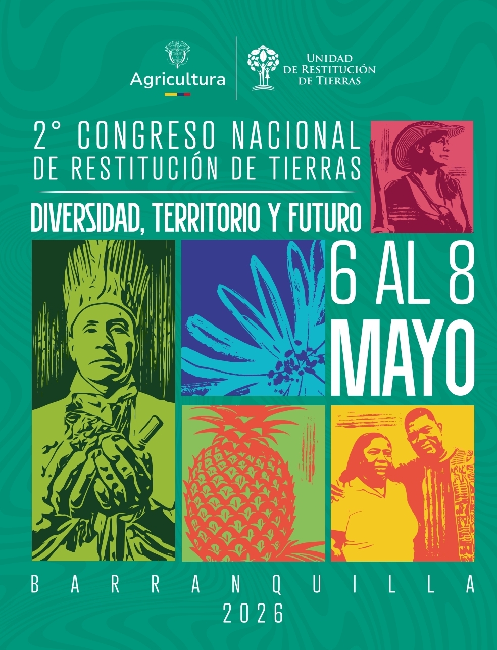 2do Congreso nacional de restitución de tierras: diversidad, territorio y futuro. 2026